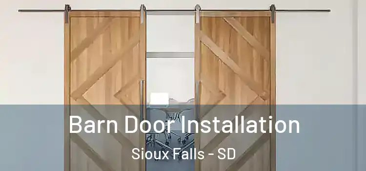 Barn Door Installation Sioux Falls - SD