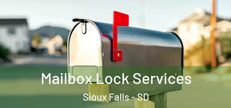  Mailbox Lock Services Sioux Falls - SD