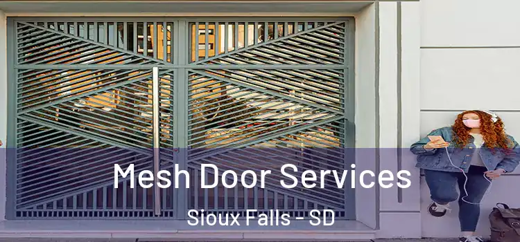 Mesh Door Services Sioux Falls - SD